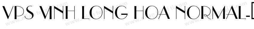 VPS Vinh Long Hoa Normal字体转换
